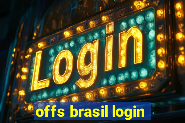 offs brasil login